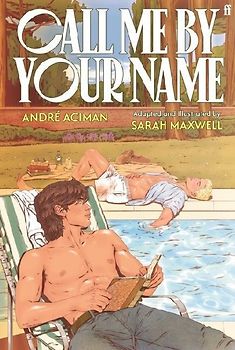 Call Me by Your Name: The Graphic Novel