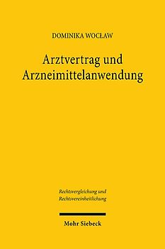 Arztvertrag und Arzneimittelanwendung