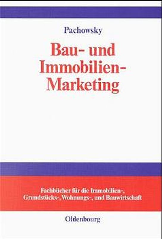 Bau- und Immobilien-Marketing