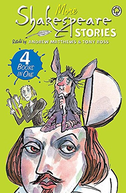More Shakespeare Stories: 4 Books in One (A Shakespeare Story, Band 18)