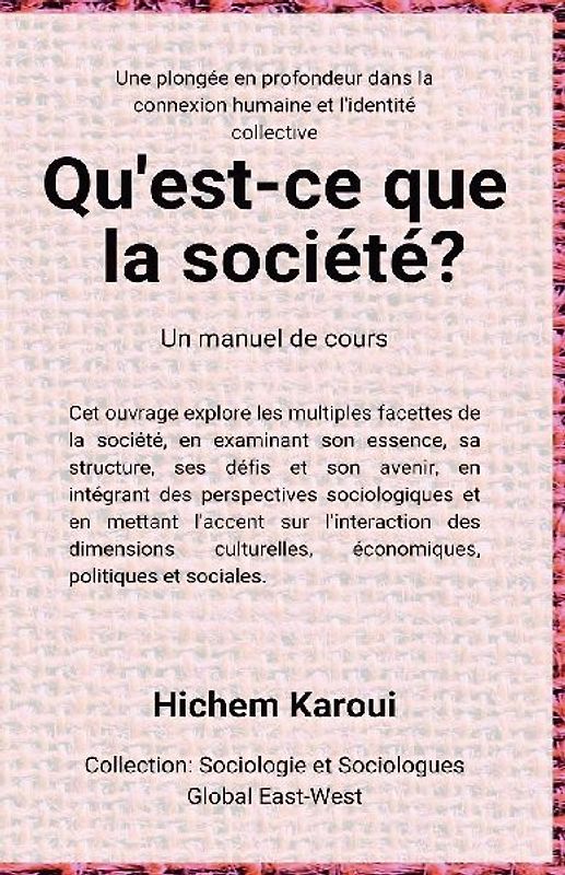 Qu'est-ce que la société ?