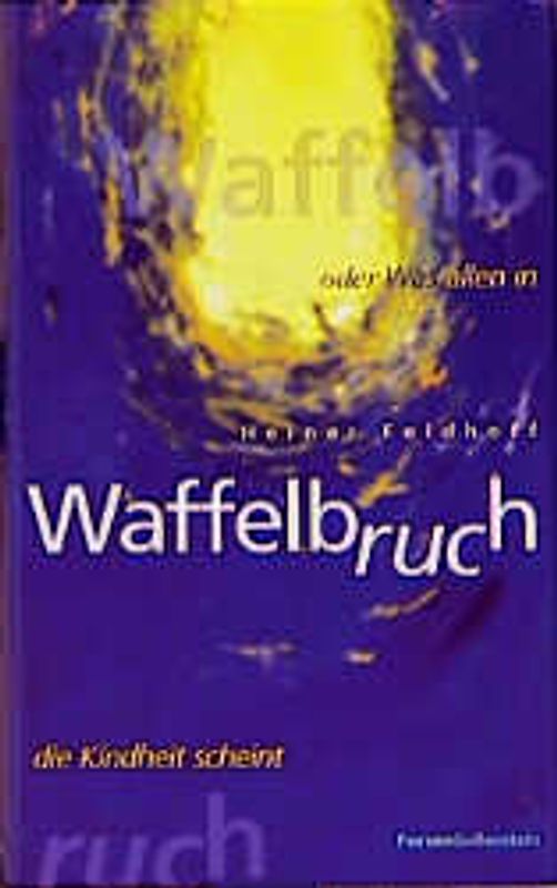 Waffelbruch