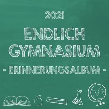 Endlich Gymnasium, Erinnerungsalbum zur Einschulung in's Gymi 2021 für Mädchen: Gästebuch & Fotoalbum als Geschenk zum Schulstart am Gymnasium für angehende Schülerinnen der 5. Klasse