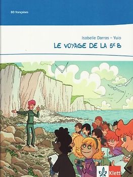 Le voyage de la 5e B. Comic. Niveau A1