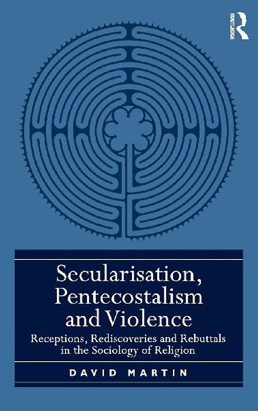 Secularisation, Pentecostalism and Violence