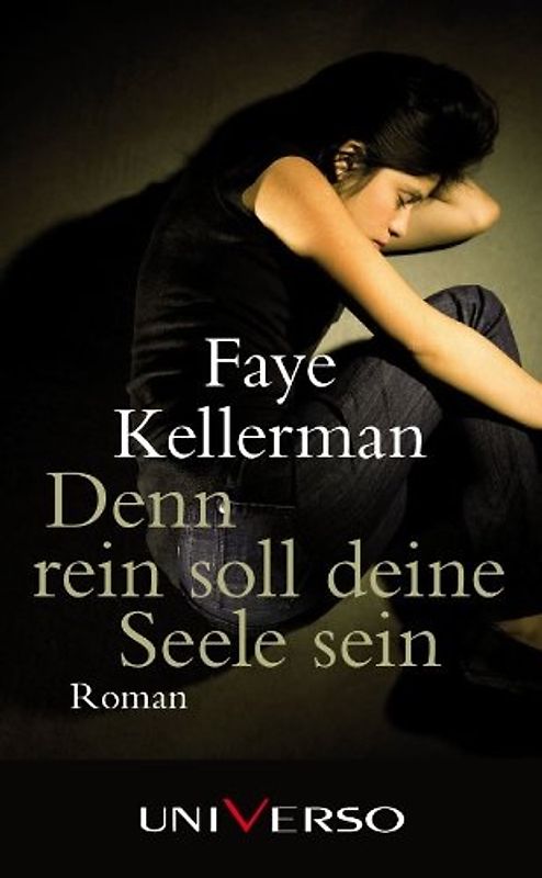 Denn rein soll deine Seele sein - Faye Kellerman [Taschenbuch]