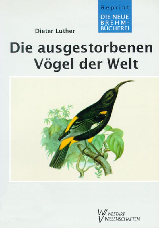 Die ausgestorbenen Vögel der Welt