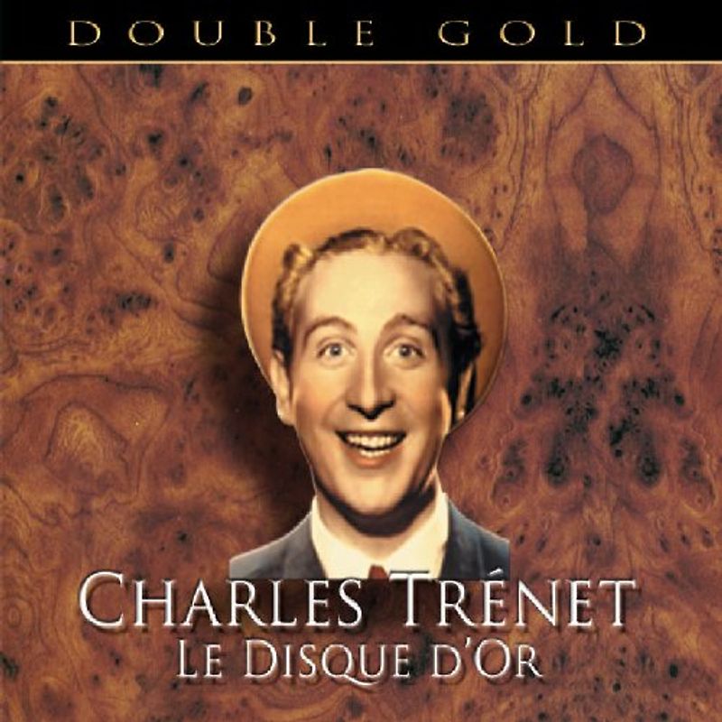 Charles Trenet - Disque d'Or [UK-Import]