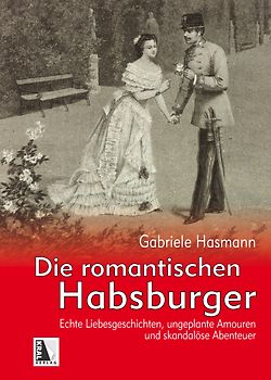 Die romantischen Habsburger