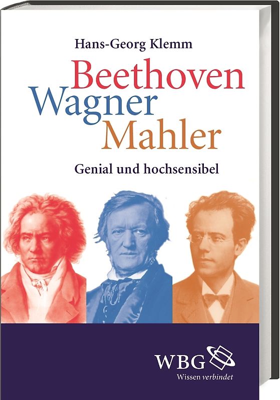 Beethoven, Wagner, Mahler