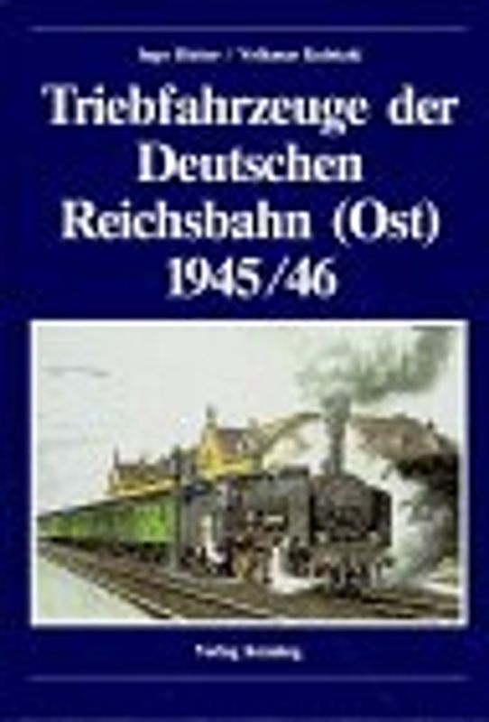 Triebfahrzeuge der Deutschen Reichsbahn (Ost) 1945/46