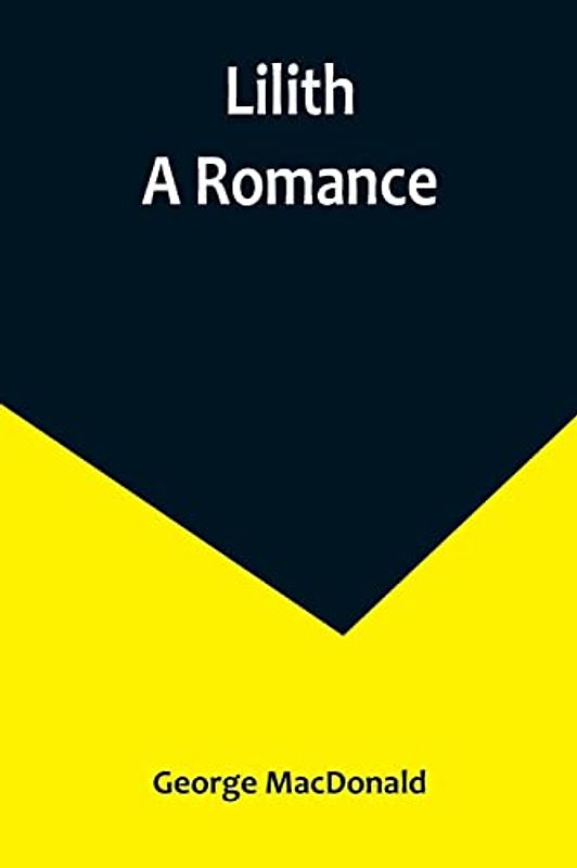 Lilith: A Romance