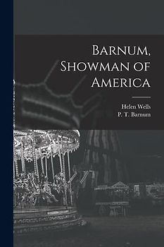 Barnum, Showman of America