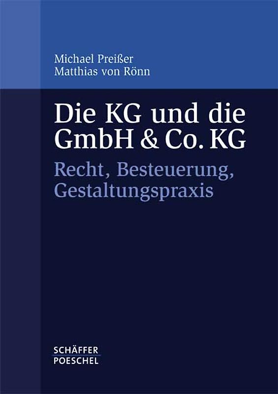 Die KG und die GmbH & Co. KG