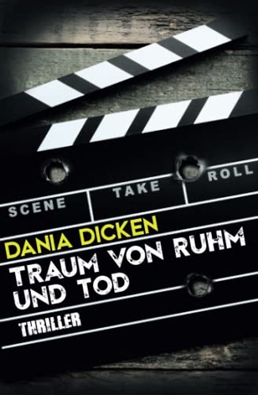 Traum von Ruhm und Tod (Libby Whitman, Band 12)