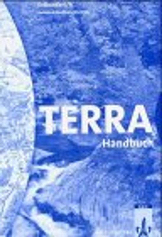 TERRA Erdkunde für Nordrhein-Westfalen - Ausgabe für Realschulen (Bisherige Ausgabe) / Schülerband 5./6. Schuljahr