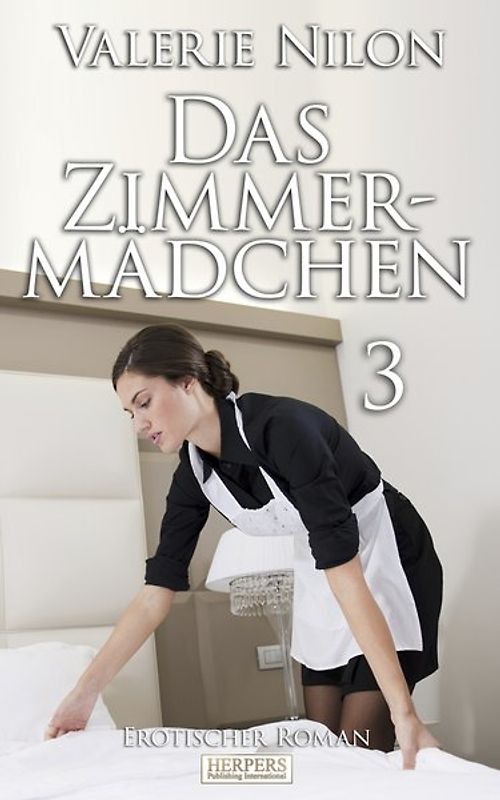 Das Zimmermädchen 3