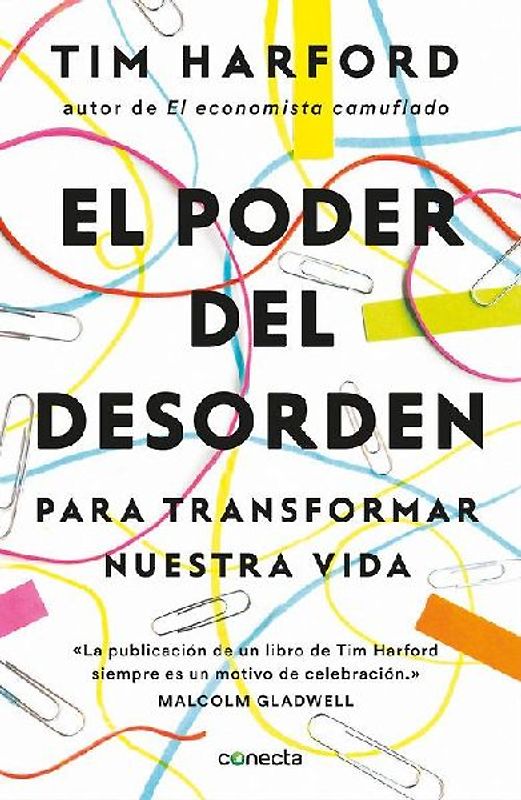 El poder del desorden : para transformar nuestra vida