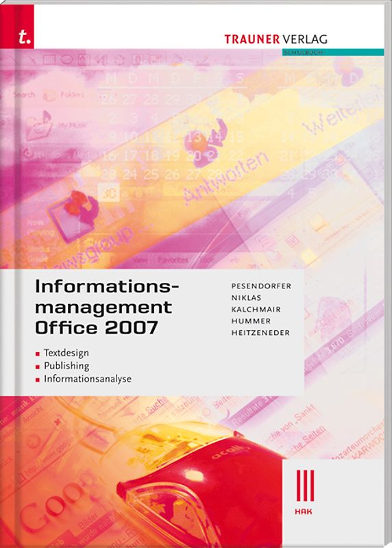 Informationsmanagement Office 2007 III HAK