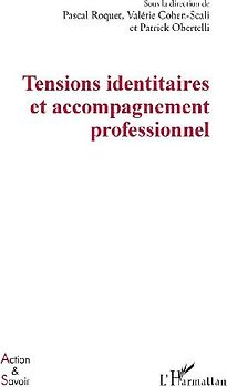 Tensions identitaires et accompagnement professionnel