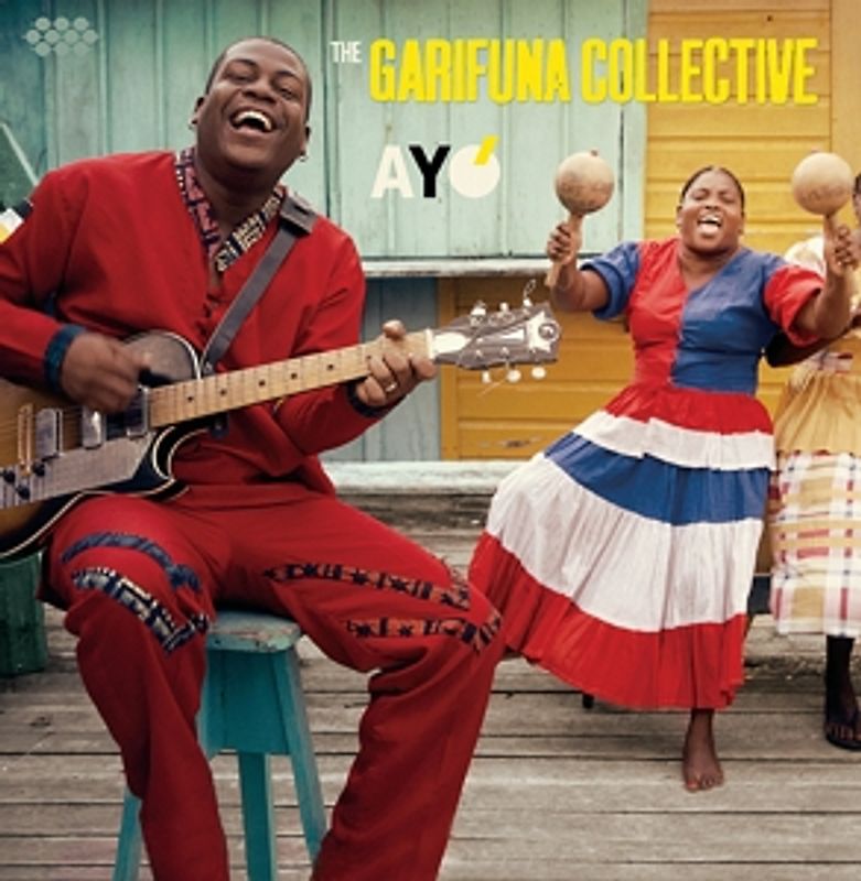 Garifuna Collective,the - Ayo
