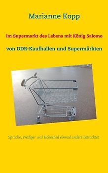 Im Supermarkt des Lebens mit König Salomo