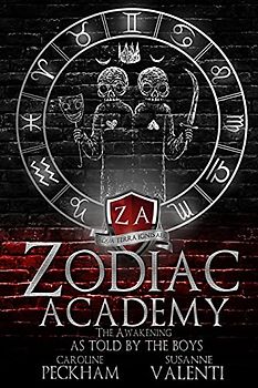Zodiac Academy: The Awakening As Told By The Boys
