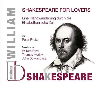 William Shakespeare - Shakespeare for Lovers