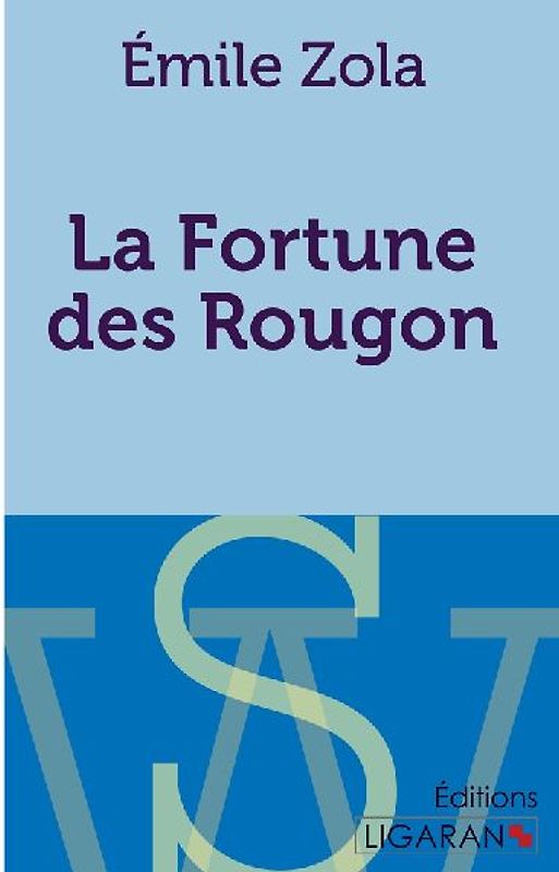 La Fortune des Rougon