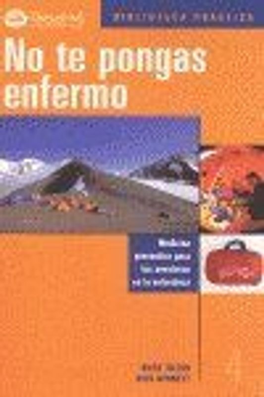 No te pongas enfermo