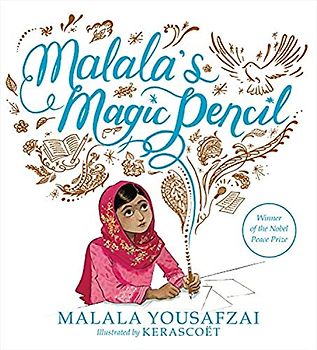 Malala's Magic Pencil