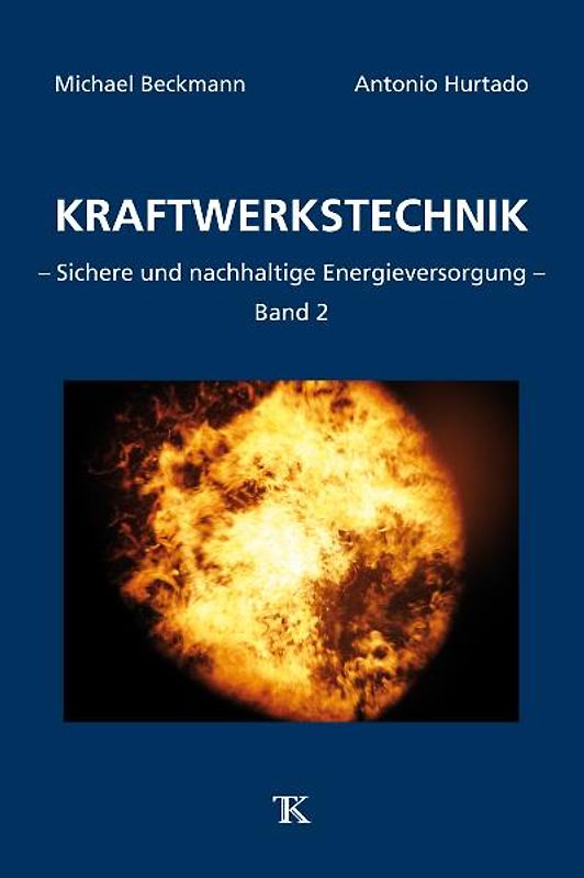 Kraftwerkstechnik, Band 2