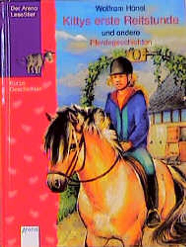 Kittys erste Reitstunde und andere Pferdegeschichten