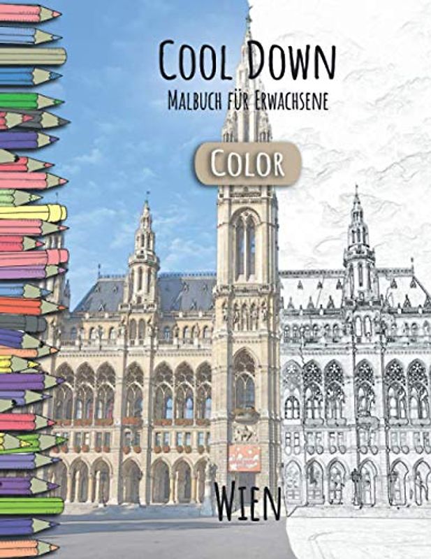 Cool Down [Color] - Malbuch für Erwachsene: Wien