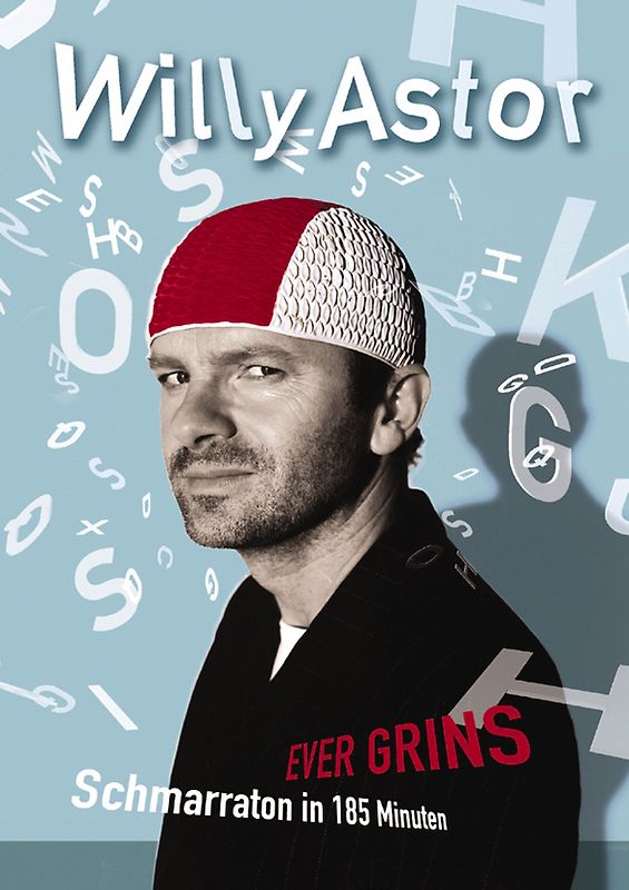 Willy Astor - Ever Grins: Schmarraton in 185 Minuten DVD