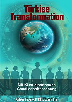 Türkise Transformation