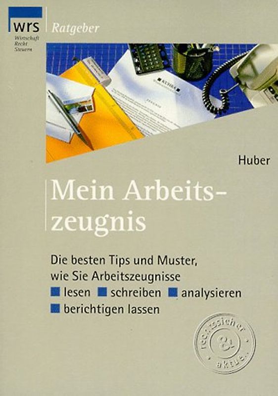 Mein Arbeitszeugnis