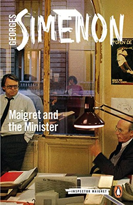 Maigret and the Minister: Inspector Maigret #46