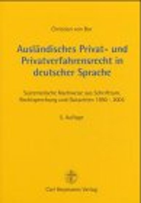 Ausländisches Privat- und Privatverfahrensrecht in deutscher Sprache