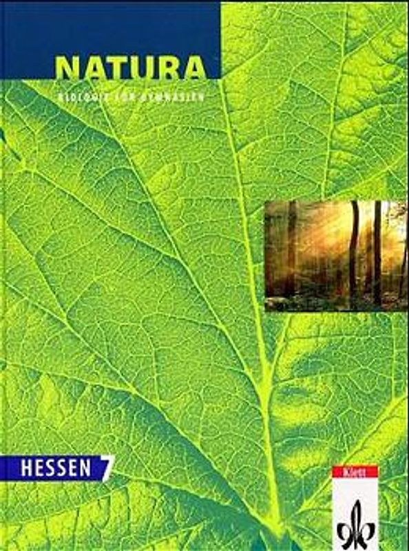 Natura - Biologie für Gymnasien. Neubearbeitung / Ausgabe für Hessen