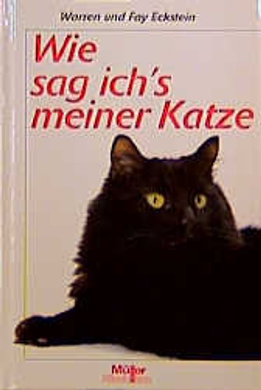 Wie sag ich's meiner Katze