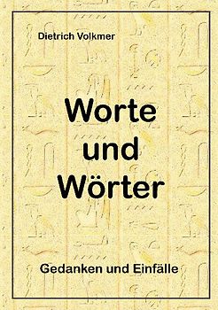 Worte und Wörter