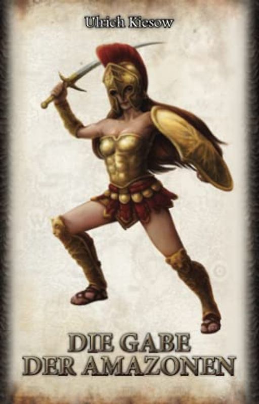 Die Gabe der Amazonen: Das Schwarze Auge - DSA 18