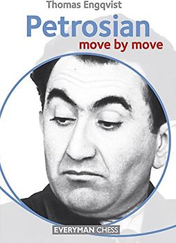 Petrosian: Move by Move - Thomas, Engqvist