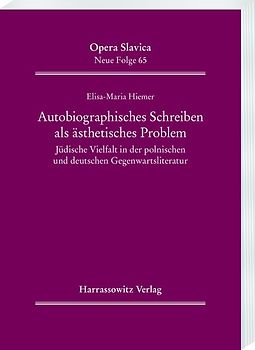 Autobiographisches Schreiben als ästhetisches Problem