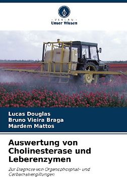 Auswertung von Cholinesterase und Leberenzymen