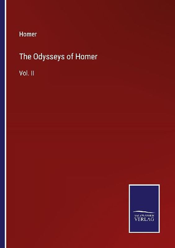 The Odysseys of Homer