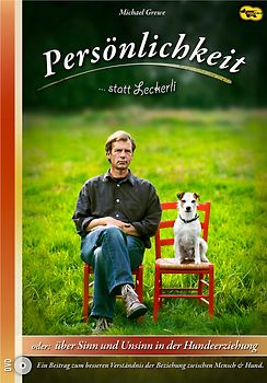 Persönlichkeit statt Leckerli