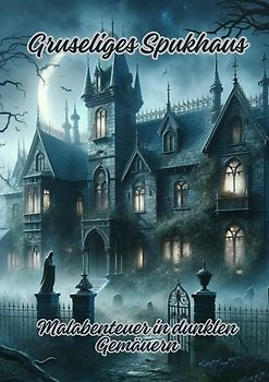 Gruseliges Spukhaus
