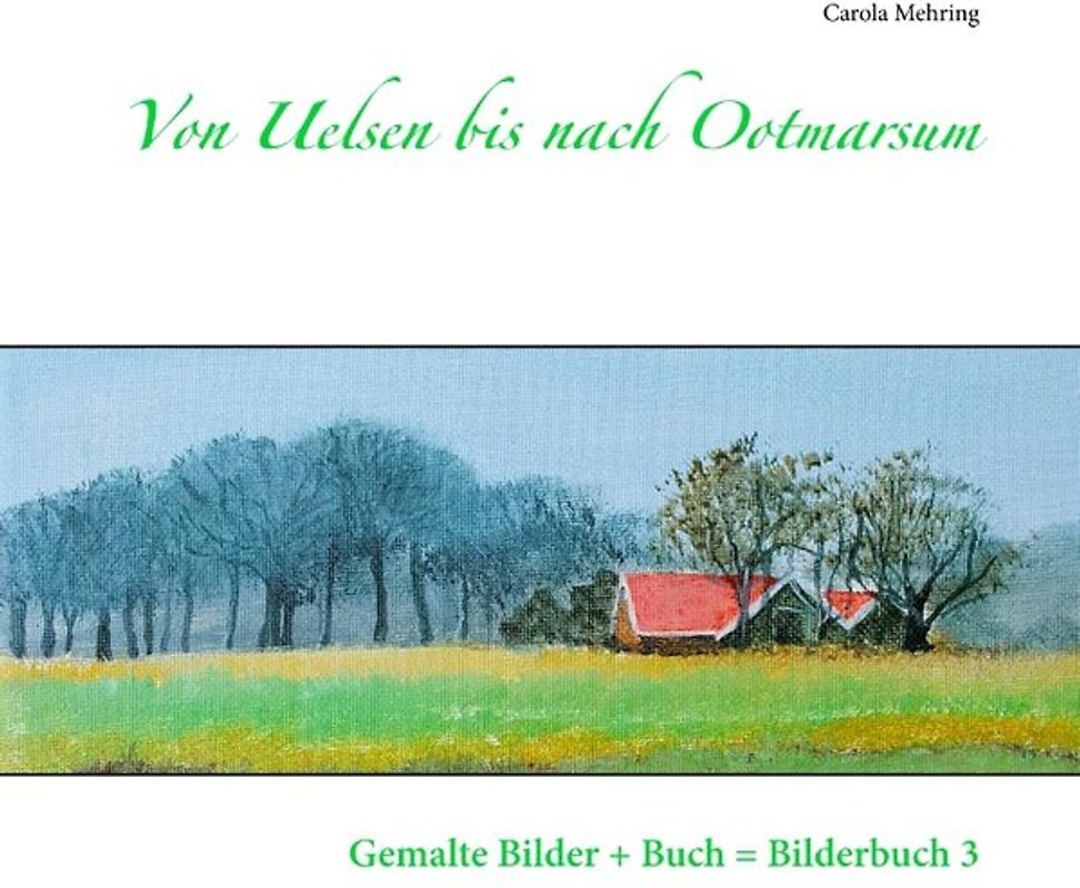 Von Uelsen bis nach Ootmarsum